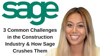 3 Common Challenges in the Construction Industry & How SAGE Crushes Them | Plumb