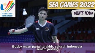 Bobby Setiabudi (INA) vs Teeraratsakul (THA) - Semifinal Men's Team | SEA GAMES 2021