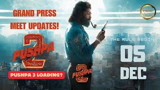 Pushpa 2: The Rule | GrandPressMeet | ReleaseDate | Pushpa3 | Allu Arjun | Sukumar | DSP | V-Screen