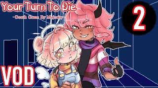 Your Turn To Die VOD - Chapter 1 END - #2 Ft. LannyVA