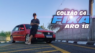 ★GOL G4 MONTADO NA SUSPENSÃO FIXA COM RODAS ARO 18 ★