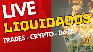 LIQUIDADOS Cripto - AO VIVO