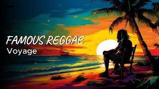 Famous Reggae 🔴 High-Energy Reggae Hits