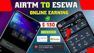 How To Withdraw Airtm Money in Esewa 2024 | Airtm To Esewa,Khalti Transfer | esewa Earning Nepal