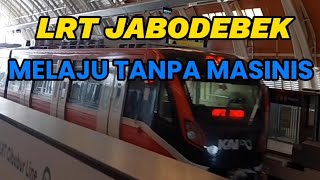 NAIK LRT DARI STASIUN DUKUH ATAS - STASIUN TAMAN MINI