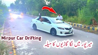 cars drifting in mirpur azad kashmir | Car Drifting | mirpur azad kashmir