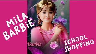 Barbie Mila goes shopping for school supplies