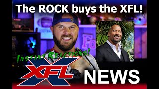 XFL NEWS: The Rock buys the XFL - Instant Reactions