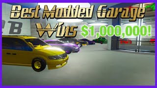 BEST MODDED GARAGE WINS $1,000,000!!! MODDED CAR SHOWCASE! GTA 5.