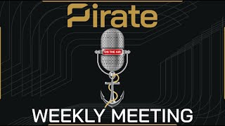 The Weekly Chat | Pirate Chain (ARRR) | Privacy By Default