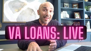 VA Loans Live - I've Got a Couple of EXCITING Updates For YOU!!