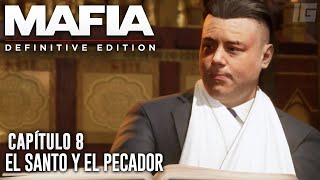 mafia definitive edtion capitulo 8 EL SANTO Y EL PECADOR"