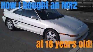 How I Bought an MR2 at 18: MR2 Vlog 7