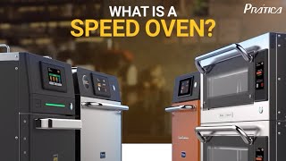 What is a speed oven? - Prática High Speed Ovens