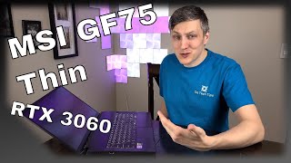 MSI GF75 Thin - Unboxing & First Impressions