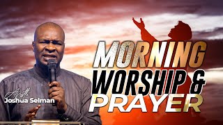 Start Your Day With Prayers Of Fire 2024 Apostle Joshua Selman