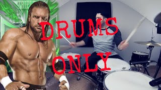 WWE Triple H The Game Theme Song DRUMS ONLY