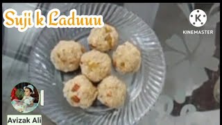 Suji k Laduu | Suji Recipe | Avizak Ali