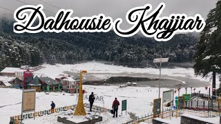 Dalhousie Khajjiar | Dalhousie Khajjiar In January | Best Time To Visit Dalhousie | Dalhousie Trip