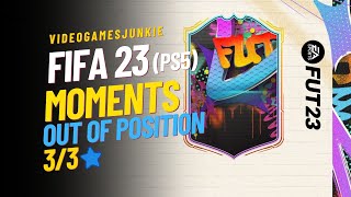 FIFA 23, Moments, Out of Position, 3/3 Stars