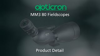 Product Detail Opticron MM3 80 GA ED Fieldscope