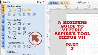 A beginners guide to the Vectric Aspire VCarve Pro and VCarve Desktop tool menus. Part 3