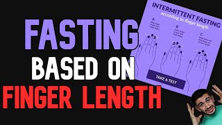 Intermittent Fasting Based On Finger Length RUBBISH! Can It Get Any Worse?