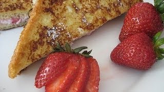 Strawberries with Cheesecake Stuffed French Toast