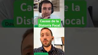 Causas de la Distonía Focal