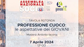 Professione Cuoco: le aspettative dei GIOVANI