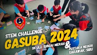 GASUBA 2024 | Galakan Suka Baca SK Ulu Sungai Merah & Pustaka Negeri Sarawak, Sibu