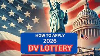 "Step-by-Step: Applying for the Diversity Visa Lottery!" #2024