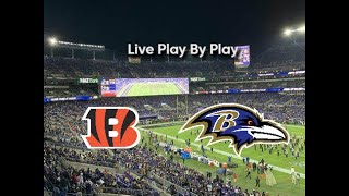 Cincinnati Bengals vs Baltimore Ravens 🏈 Live Play By Play