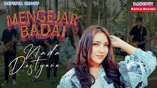 Mengejar Badai | Nada Destyara | DEFISTA Group Dangdut Koplo Racing