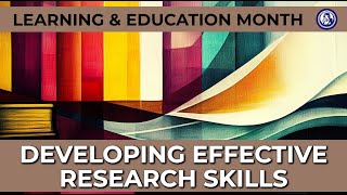 Developing Effective Research Skills - Becoming a Knowledge Detective