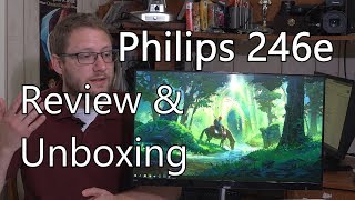 Editing or Gaming? Philips 246E 24" Frameless Monitor Review and Unboxing