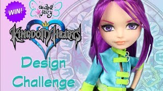 WIN A CUSTOM DOLL?! Join the Doll Fairy Design Challenge! Kingdom Hearts Original Characters