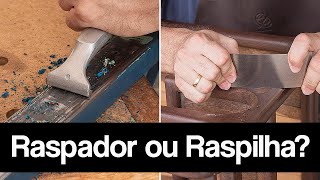 Raspilha X Raspador: para que servem e suas diferenças