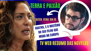 Terra e Paixão resumo do capitulo de sexta feira dia 15