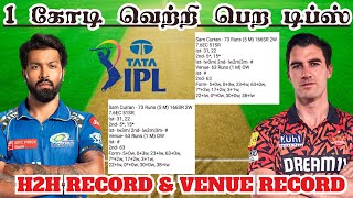 IPL 2024: MI 🆚 SRH 55th T20 Match Dream11 Prediction MI vs SRH Dream11 Prediction Tamil #ipl2024