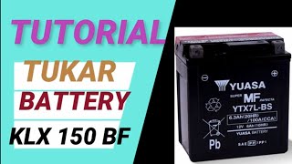 cara pasang battery kawasaki klx 150 bf | Replace Kawasaki KLX150 Battery | battery yuasa YTX7L-BS