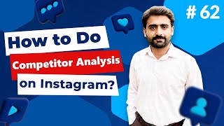 How to do competitor Analysis on Instagram? | SMM Course Video #62