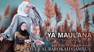 YA MAULANA - COVER | AL BAROKAH GAMBUS • Live Show Panyiuran