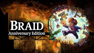 Braid Anniversary Edition - Part 2.