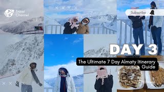 DAY 3 of 7 | Almaty Itinerary | Medeu & Shymbulak | Ski Resort | Mega Park | Must Go Dessert Place