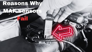 What Causes MAF Sensor to Fail: Real Reasons Why Mass Air Flow Sensor Go Bad