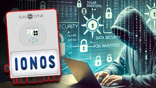 Is Your Solar Inverter Data Secure? IONOS Expert Weighs In