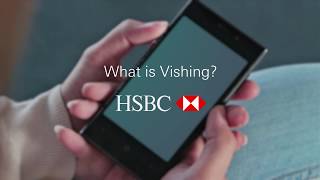 HSBC Safeguard | What is Vishing?