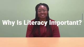 Why Literacy Is Important - Olayinka Shiyanbola