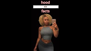 HOOD FACTS